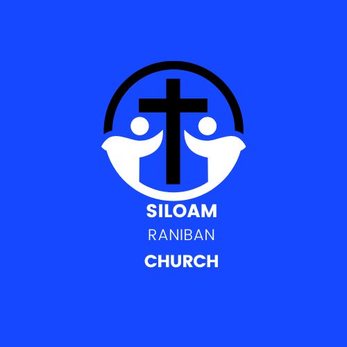 Siloam Raniban Church is help you to grow your faith in mighty God